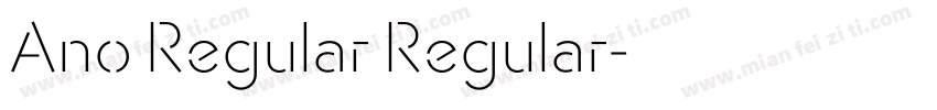 Ano Regular Regular字体转换